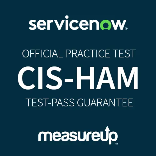 Test blanc ServiceNow Official Practice : CIS-HAM Certified