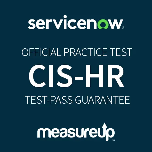 Test blanc ServiceNow : CIS-HR Certified