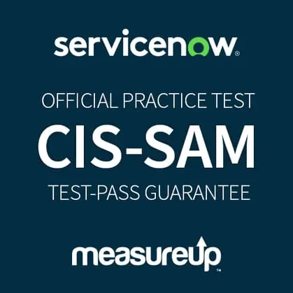 Test blanc ServiceNow : CIS-SAM Certified
