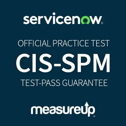 Test blanc ServiceNow : CIS-SPM Certified